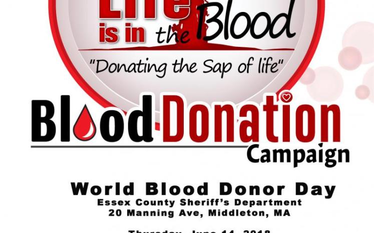 World Blood Donor Day at Essex County Sheriff's Department June 14, 2018 20 Manning Ave. Middleton 